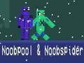 Oyunu Noobpool and NoobSpider