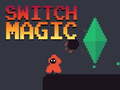 Oyunu Switch Magic