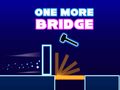 Oyunu One More Bridge