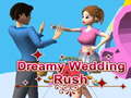 Oyunu Dreamy Wedding Rush