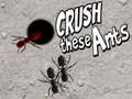 Oyunu Crush These Ants
