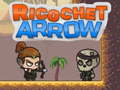 Oyunu Ricochet Arrow