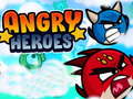 Oyunu Angry Heroes