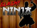 Oyunu Slash Ninja