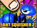 Oyunu Ant Squisher 2