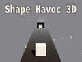 Oyunu Shape Havoc 3D