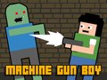 Oyunu Machine Gun Boy