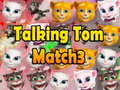 Oyunu Talking Tom Match 3