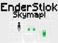Oyunu EnderStick Skymap