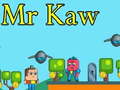 Oyunu Mr Kaw