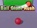 Oyunu Ball Giant Rush