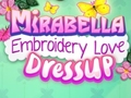 Oyunu Mirabella Embroidery Love Dress Up