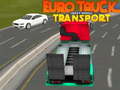 Oyunu Euro truck heavy venicle transport