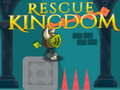 Oyunu Rescue Kingdom 