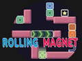 Oyunu Rolling Magnet