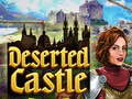 Oyunu Deserted Castle