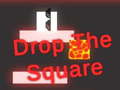 Oyunu Drop the Square