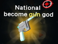 Oyunu National become gun god