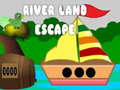 Oyunu River Land Escape