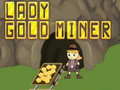 Oyunu Lady Gold Miner