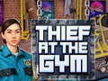 Oyunu Thief at the Gym