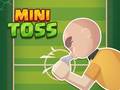 Oyunu Mini Toss