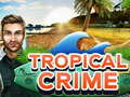 Oyunu Tropical Crime