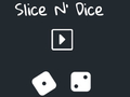 Oyunu Slice N' Dice