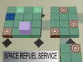Oyunu Space refuel service