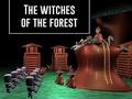 Oyunu The Witches Of The Forest