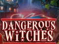 Oyunu Dangerous Witches