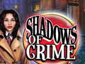 Oyunu Shadows of Crime
