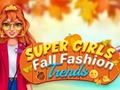 Oyunu Super Girls Fall Fashion Trends