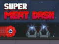Oyunu Super Meat Dash