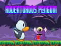 Oyunu Adventurous Penguin