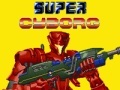 Oyunu Super Cyborg