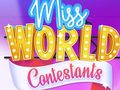 Oyunu Miss World Contestants
