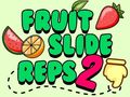 Oyunu Fruit Slide Reps 2