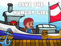 Oyunu Save The Hungry Girl