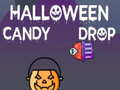Oyunu Halloween Candy Drop