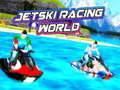 Oyunu Jetski Racing World 