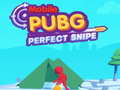 Oyunu Mobile PUBG perfect cnipe