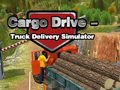 Oyunu Cargo Drive Truck Delivery Simulator