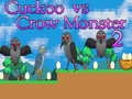 Oyunu Cuckoo vs Crow Monster 2