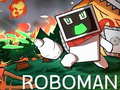 Oyunu RoboMan