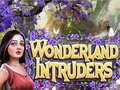 Oyunu Wonderland Intruders