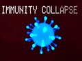 Oyunu Immunity collapse