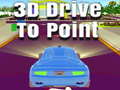 Oyunu 3D Drive to Point
