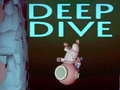 Oyunu Deep Dive