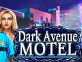 Oyunu Dark Avenue Motel